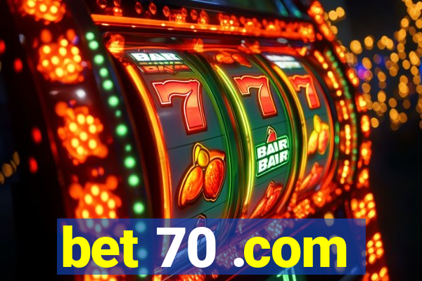bet 70 .com